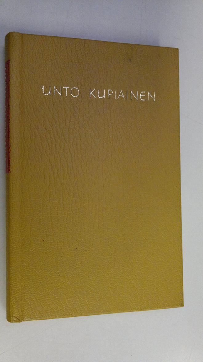 Unto Kupiainen : Valikoima runoja