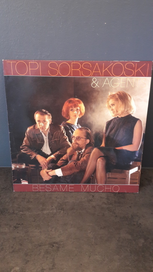 Topi Sorsakoski & Agents – Besame Mucho (LP)
