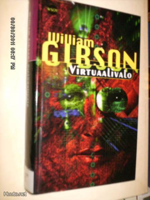 William Gibson: Virtuaalivalo (Sis.postikulut)