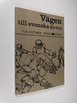 Urho Ylä-Outinen : Vägen till svenska, 2B/8 - Lång kurs