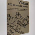 Urho Ylä-Outinen : Vägen till svenska, 2B/8 - Lång kurs - pikkukuva 1