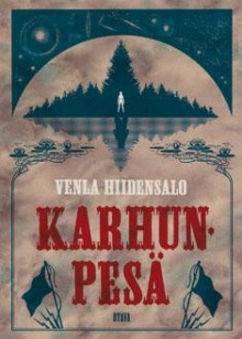 Venla Hiidensalo - Karhunpesä