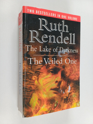 Ruth Rendell : The lake of darkness ; The veiled one (yht...