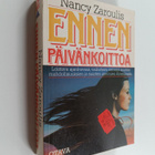 Nancy Zaroulis : Ennen päivänkoittoa - pikkukuva 1
