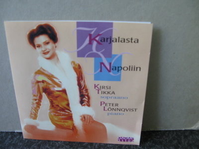 Kirsi Tikka&Peter Lönnqvist:Karjalasta Napoliin cd