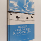 Runua ja tarinoota kranniilta : yli saralta kriivarilta - pikkukuva 1