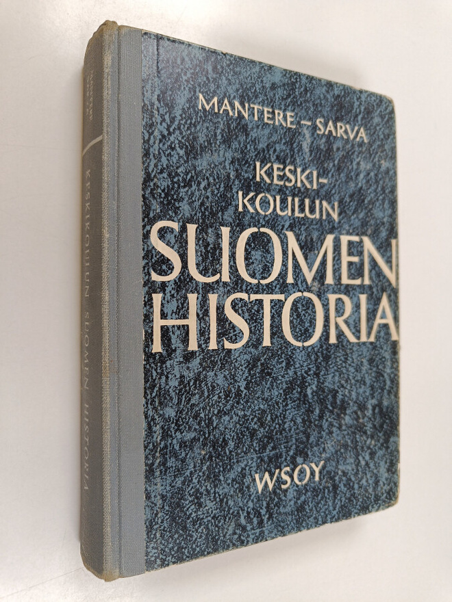 Gunnar Sarva ym. : Keskikoulun Suomen historia