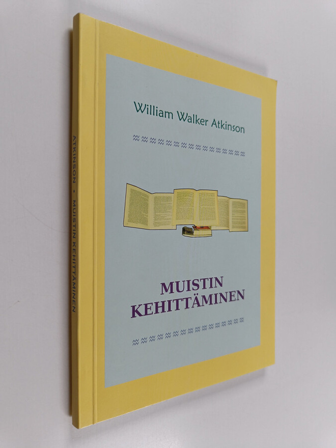 W. W. Atkinson : Muistin kehittäminen