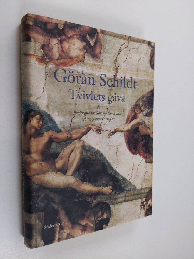 Göran Schildt : Tvivlets gåva