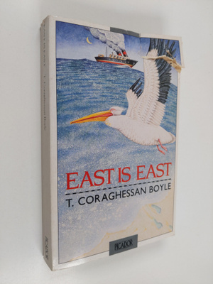 T. Coraghessan Boyle : East is East