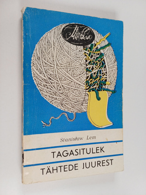 Stanislaw Lem : Tagasitulek tähtede juurest