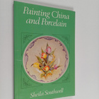Sheila Southwell : Painting china and porcelain - pikkukuva 1