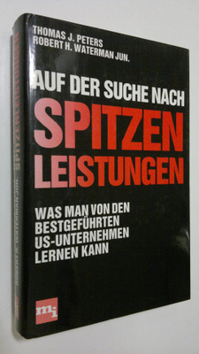 Thomas J. Peters : Auf der suche nach spitzenleistungen :...