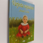 Anneli Laine : Varjosta vapauteen (signeerattu, tekijän o... - pikkukuva 1