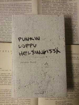 Jaroslav Rudis - Punkin loppu Helsingissä (sid.)
