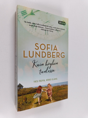 Sofia Lundberg : Kuin höyhen tuulessa