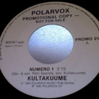 KULTAKUUME :: NUMERO 1 / RUMA TYTTÖ :: VINYYLI 7"     1990 - pikkukuva 2