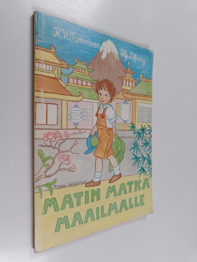 K. V. Tamminen : Matin matka maailmalle