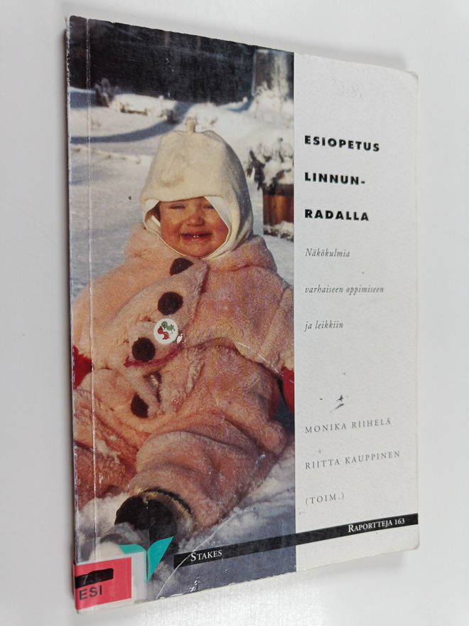 Esiopetus linnunradalla : näkökulmia varhaiseen oppimisee...