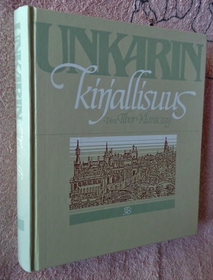 Klaniczay: Unkarin kirjallisuus