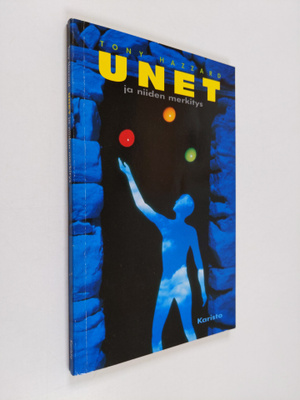 Tony Hazzard : Unet ja niiden merkitys