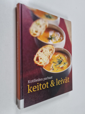 Kotilieden parhaat keitot & leivät