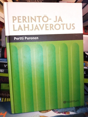 Puronen : Perintö-  ja lahjaverotus ( SIS POSTIKULU )