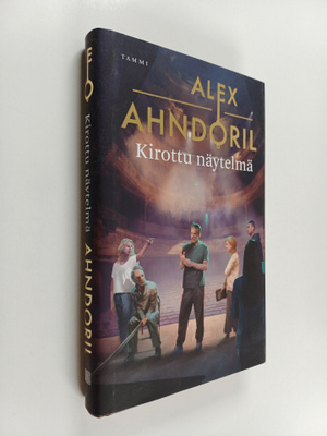 Alex Ahndoril : Kirottu näytelmä