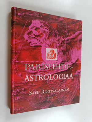 Satu Ruotsalainen : Parisuhdeastrologiaa