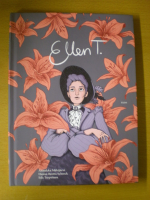 Mäkijärvi - Schreck - Turpeinen: Ellen T.