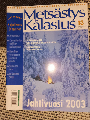 Metsästys ja kalastus 13/2003