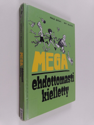 Rudiger Bertram : Megaehdottomasti kielletty