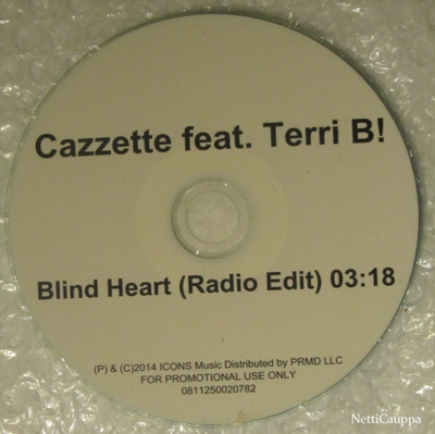 Cazzette Feat. Terri B! • Blind Heart PROMO CDr-Single