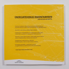 Energiatehokas rakentaminen : Kirja fiksusta asumisesta - pikkukuva 2