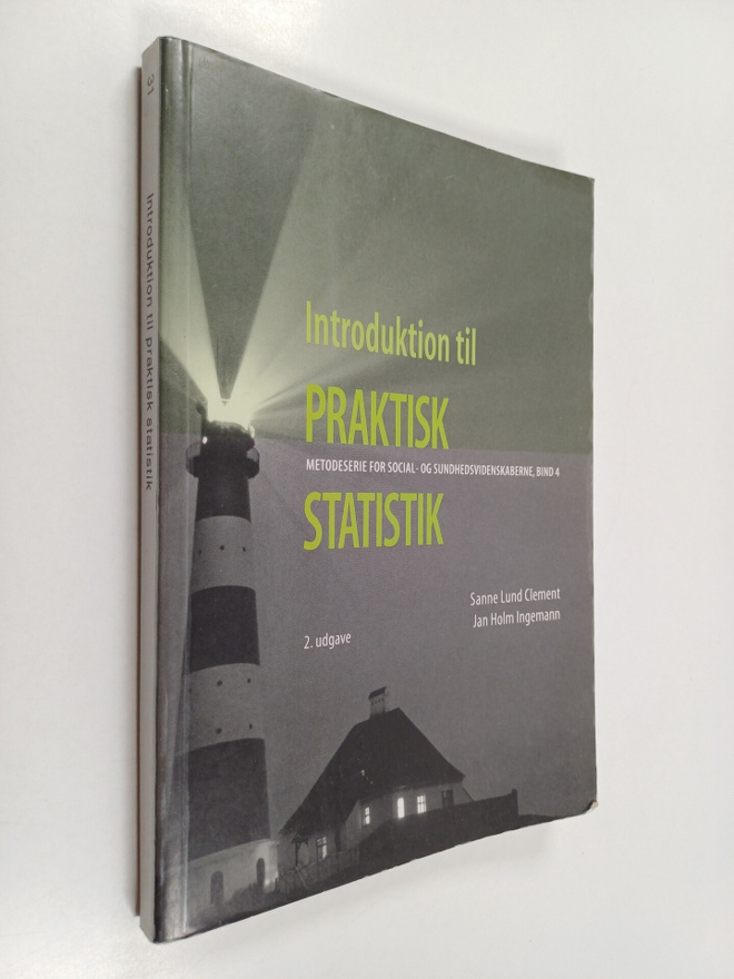 Sanne Lund Clement : Introduktion til praktisk statistik