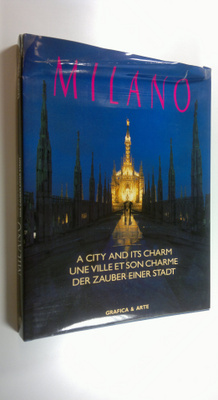 Guido Ym. Gerosa : Milano : a city and its charm = une vi...