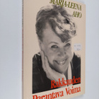 Marja-Leena Aho : Rakkauden parantava voima - pikkukuva 1