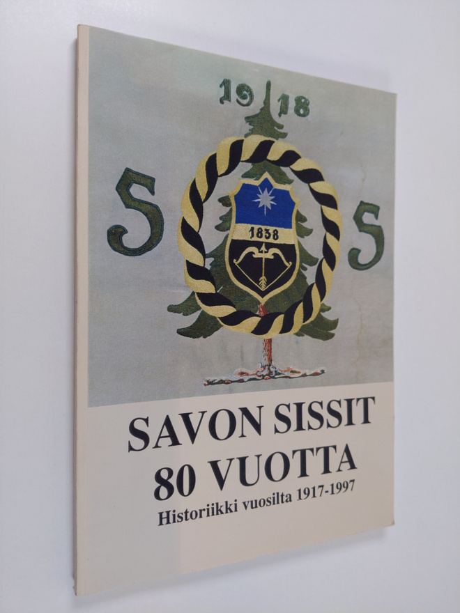 Veikko Riisiö : Partiolippukunta Savon Sissit 80 vuotta