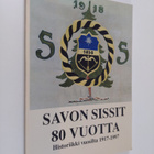 Veikko Riisiö : Partiolippukunta Savon Sissit 80 vuotta - pikkukuva 1