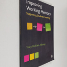 Tracy Packiam Alloway : Improving working memory : suppor... - pikkukuva 1