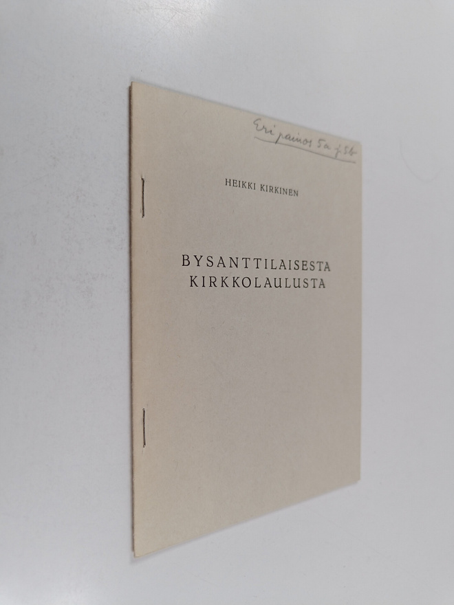 Heikki Kirkinen : Bysanttilaisesta kirkkolaulusta