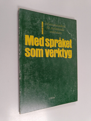 Anders Åstrand : Med språket som verktyg : informationste...