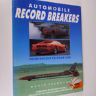 David Tremayne : Automobile Record Breakers : from rocket... - pikkukuva 1