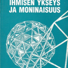 Lauri Rauhala: Ihmisen ykseys ja moninaisuus - pikkukuva 1