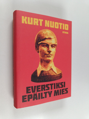 Kurt Nuotio : Everstiksi epäilty mies