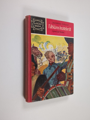 Zacharias Topelius : Fältskärns berättelser 3