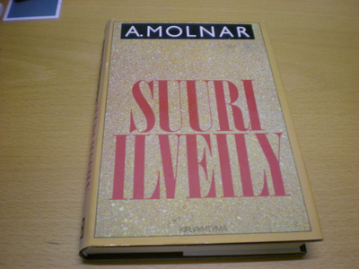 A. Molnar: Suuri ilveily