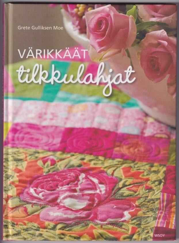 Grete Gulliksen Moe: Värikkäät tilkkulahjat