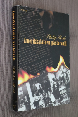 Philip Roth : Amerikkalainen pastoraali ( 1.p. 2000 )