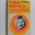 D. W. Winnicott : Lapsi, perhe ja ympäristö - pikkukuva 1